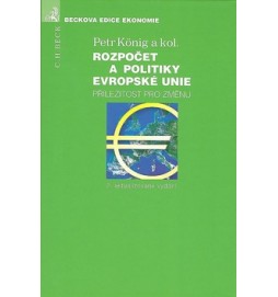 Rozpočet a politiky Evropské unie příležitost pro změnu 2. aktualizované vydání