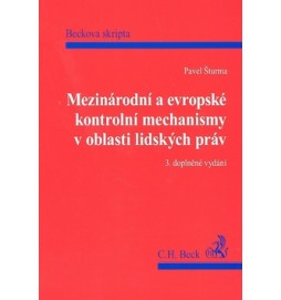 Mezinárodní a evropské kontrolní mechanismy v oblasti lidských práv