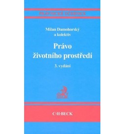 Právo životního prostředí 3. aktualizované vydání