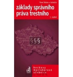 Základy správního práva trestního 5. vydání