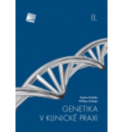 Genetika v klinické praxi II