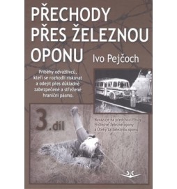 Přechody přes železnou oponu