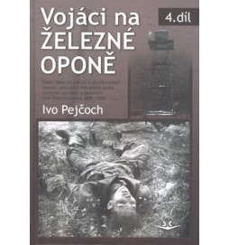 Vojáci na železné oponě