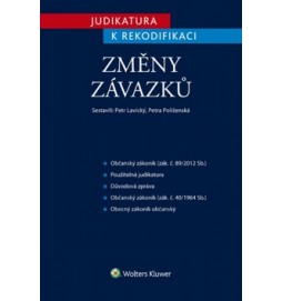 Judikatura k rekodifikaci  Změny závazků