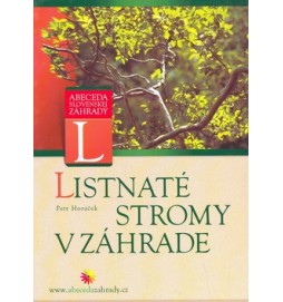 Listnaté stromy v záhrade