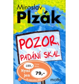 Pozor, padání skal