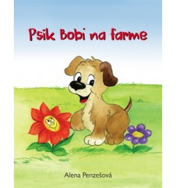 Psík Bobi na farme