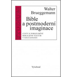 Bible a postmoderní imaginace