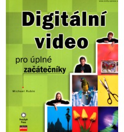 Digitální video pro úplné začátečníky