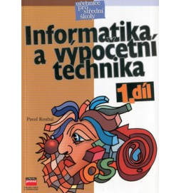 Informatika a výpočetní technika 1. díl