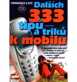 Dalších 333 tipů a triků k mobilu