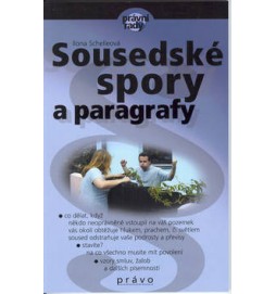 Sousedské spory a paragrafy