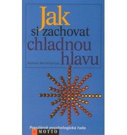 Jak si zachovat chladnou hlavu