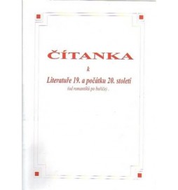 Čítanka k literatuře 19. a počátku 20. století