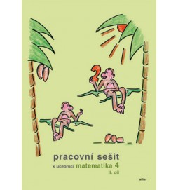 Pracovní sešit k učebnici matematika 4,  II.díl