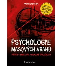 Psychologie masových vrahů