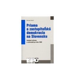 Priama a zastupiteľská demokracia na Slovensku