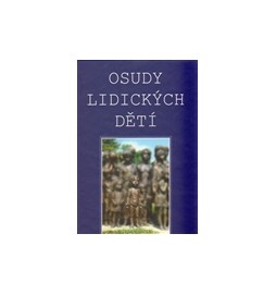 Osudy lidických dětí