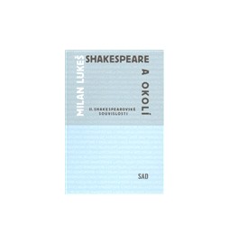 Shakespeare a okolí