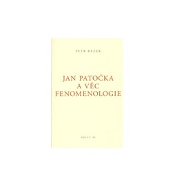 Jan Patočka a věc fenomenologie