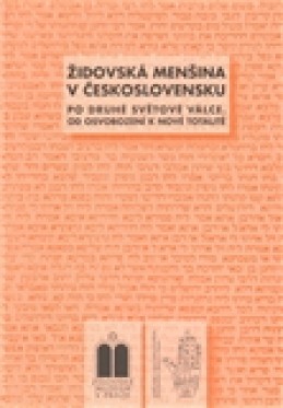 Židovská menšina v Československu po druhé světové válce - Blanka Soukupová