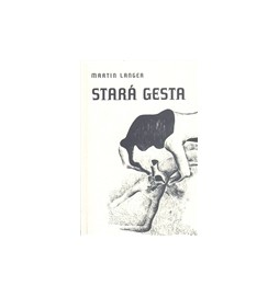 Stará gesta