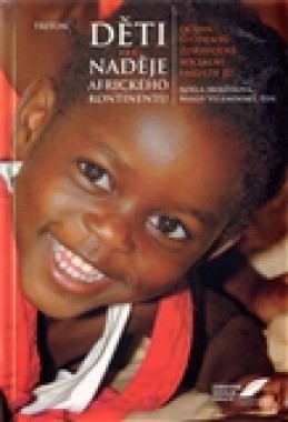 Děti - naděje afrického kontinentu - Miloš Velemínský