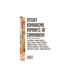 Otisky komunismu/ Imprints of Communism