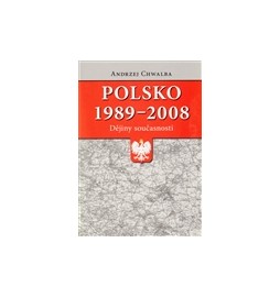 Polsko 1989–2008: dějiny současnosti