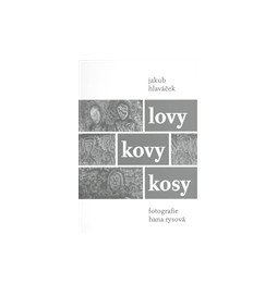 Lovy kovy kosy