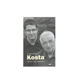 Kosta: Rozhovor přes dvě generace