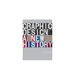 Graphic Design: A New History