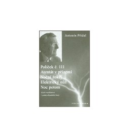 Políček č. 111/ Atentát v přízemí/ Noční žokej/ Elektrický nůž/ Noc potom