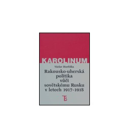 Rakousko-uherská politika vůči sovětskému Rusku 1917-1918