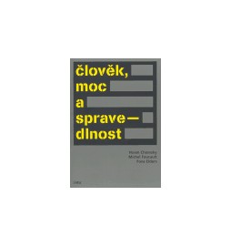 Člověk, moc a spravedlnost