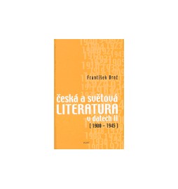 Česká a světová literatura v datech II 1900-1945