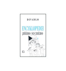 Encyklopedie Jiřího Suchého, svazek 15 - Divadlo 1997-2003