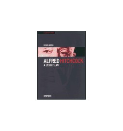 Alfred Hitchcock a jeho filmy