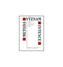 Metoda - význam - intence