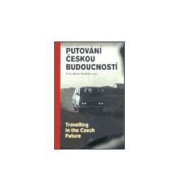 Putování českou budoucností