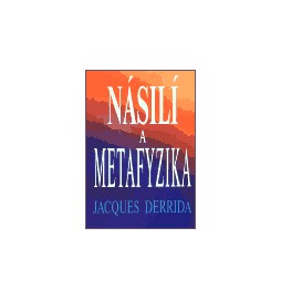 Násilí a metafyzika