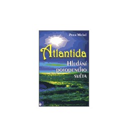 Atlantida - hledání potopeného světa