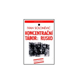 Koncentrační tábor: Rusko