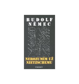 Nerozumím už Nietzschemu