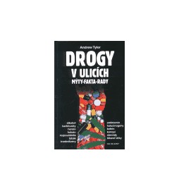 Drogy v ulicích