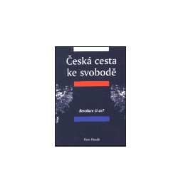 Česká cesta ke svobodě