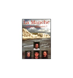 La Manche - veliké vítězství !