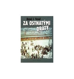 Za ostnatými dráty