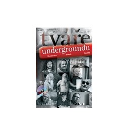 Tváře undergroundu