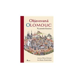 Objevovaná Olomouc